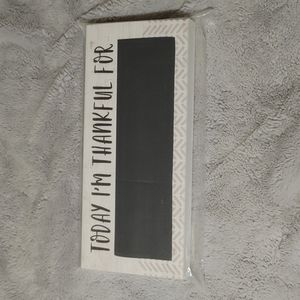 3/$10 NIP Today I'm Thankful For Sign and Chalk